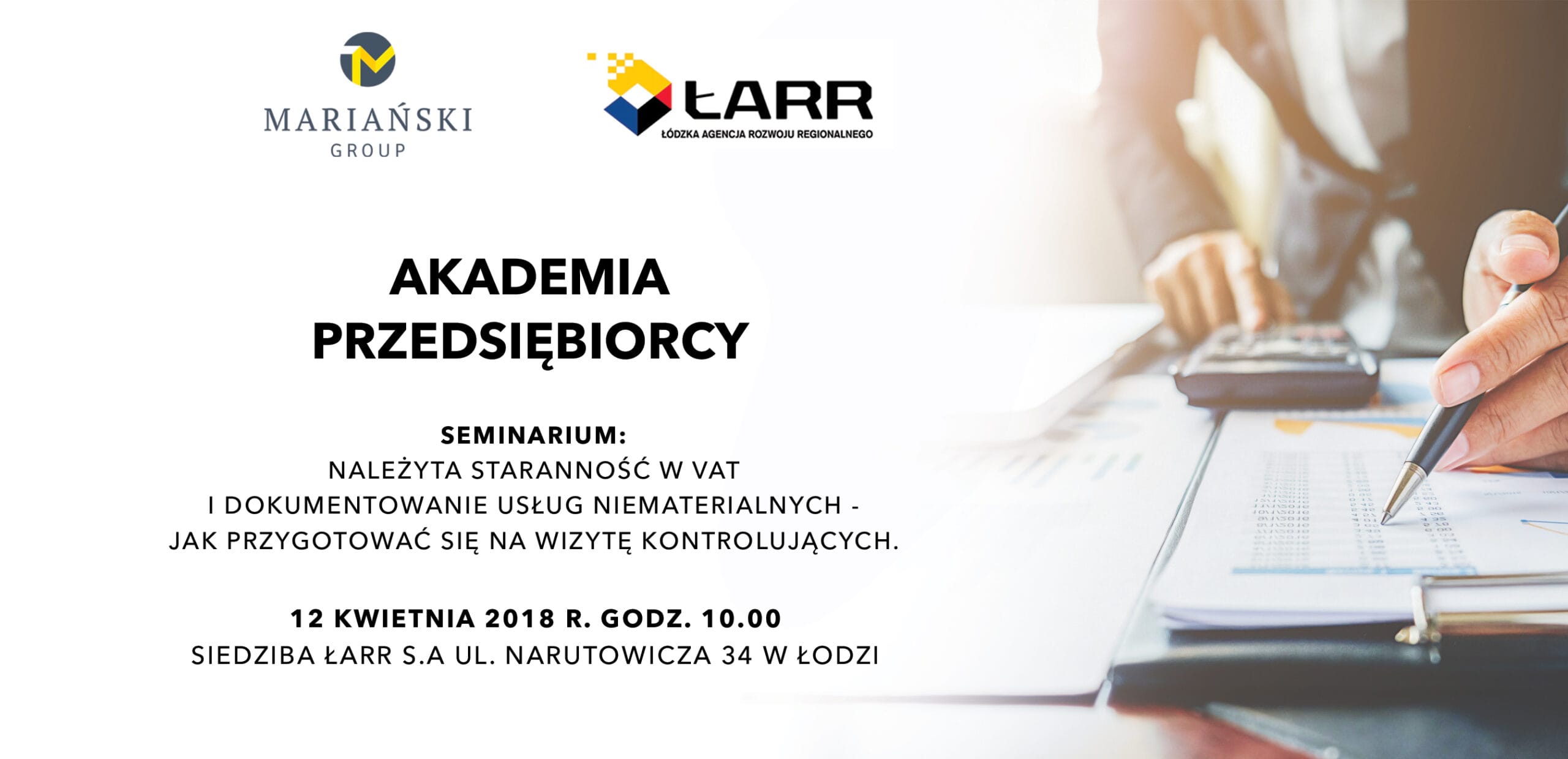 Seminarium – Należyta staranność w VAT i dokumentacja usług niematerialnych, jak przygotować się na wizytę kontrolujących – 12 kwietnia 2018 r. godz. 10.00