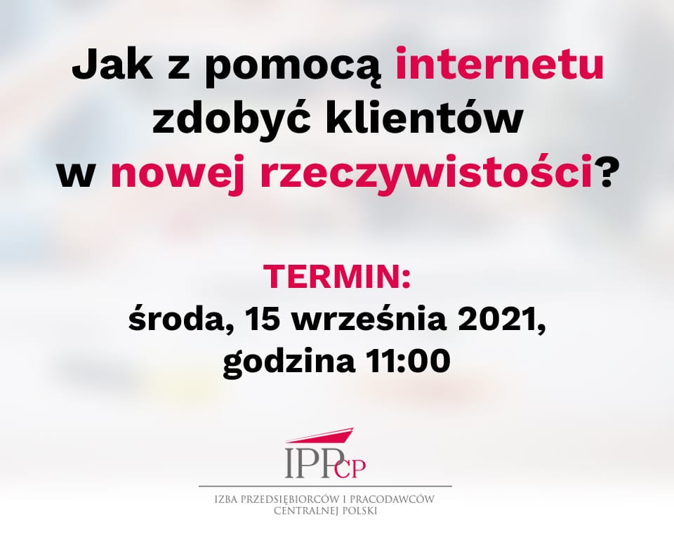 Jak z pomocą Internetu zdobyć klientów w nowej rzeczywistości?